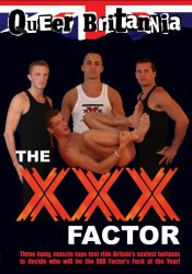 Queer Britannia - The XXX Factor - gay dvd