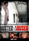 Abused, Busted & Abused (Director's Cut)