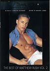 Falcon Studios, The Best Of Matthew Rush 2