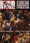 Kink.com, Bound In Public 04: Italian Bodybuilder Is Used And Humiliated At A Public Bar