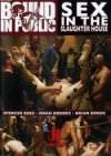 Kink.com, Bound In Public 11: Sex In The Slaughter House
