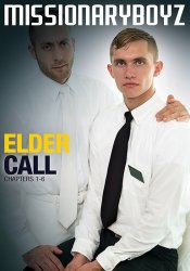 Mormon Boyz, Elder Call Chapters 1  -6