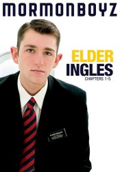 Mormon Boyz, Elder Ingles Chapters 1 - 5