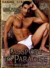 Raging Stallion, Passport To Paradise