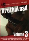 Bruthaload 3