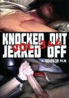 Treasure Island Media, Knocked Out & Jerked Off Volume 3 & 4