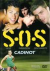 Cadinot, S.O.S