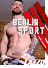 Cazzo Film, Berlin Sport