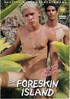 Pacific Sun, Come To Foreskin Island
